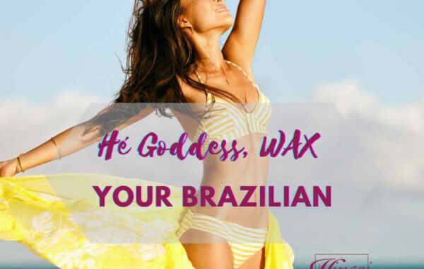 Brazilian waxing for you